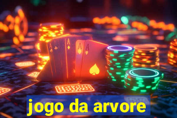 jogo da arvore